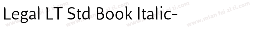 Legal LT Std Book Italic字体转换